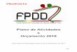 Plano de Atividades e Orçamento 2018 - FPDD Federação Portuguesa de … · 2017-11-20 · final do ano civil. ... A Federação tem vindo a desenvolver a sua atividade e neste