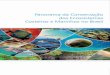 Panorama da Conservação dos Ecossistemas · PDF filePanorama da conservação dos ecossistemas costeiros e marinhos no Brasil / Secretaria de Biodiversidade e Florestas/Gerência