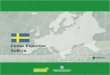 Como Exportar Suécia - schualm.com.br · tos de Skagerrak e Kattegat, que ligam o BÆltico ao Mar do Norte, perfazendo 2.390 km de limites marítimos. As ilhas de ... significante