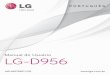 Manual do Usuário LG-D956blog.bemol.com.br/bol/manuais/1/6/9/169794/LG-D956_Brazil... · Usando o Modo Disparo e Reparação..... 61 Usando o Modo Câmera dupla ..... 62 Usando o