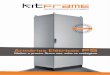 Folder Kitframe A4 x6 baixa - Armários Elétricos, Gabinetes de ... · nível tecnológico, possui uma estrutura in montado ou desmontado em kits. O tratamento de superficie e pintura