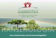 PROGRAMA - HANSENOLOGIA 2014 · 14:00 - 15:30 Mesa redonda Diagnósticos diferenciais das neuropatias: aspectos práticos Apoio diagnóstico e 