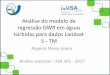 Análise do modelo de regressão GWR em águas túrbidas para ...wiki.dpi.inpe.br/lib/exe/fetch.php?media=ser301-2017:rogerio... · Análise do modelo de regressão GWR em águas