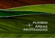 FUNBIO ÁREAS PROTEGIDAS - r1.ufrrj.brr1.ufrrj.br/lmbh/pdf/ensino/MAS/2017-I/MAS Dinamica 04 (texto... · Criado 18 anos atrás com a missão de aportar recursos para a conservação
