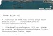 ANTECEDENTES - portal.antaq.gov.brportal.antaq.gov.br/wp-content/uploads/2016/12/Porto-de-SUAPE... · ANTECEDENTES: • Concepção em 1973, com a idéia de criação de um Porto