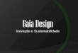 Gaia Design - ufrgs.br filealgumas observações tinham sido feitas no primeiro PPT entregue. • Com a inserção das mulheres no mercado de trabalho, aumentam as vendas dos produtos