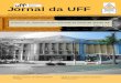 Jornal da UFF - noticias.uff.br · 2 Opinião Jornal da UFF | Ano 1 - nº 3 Junho/Julho/Agosto de 2008. Qualquer site na internet é feito para ofe-recer serviços e ser consultado