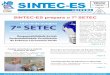 7º SETEC - sinteces.org.br · (SMP) de Engenheiros e Arquitetos naquela épo-ca. O projeto foi altera-do de forma a desvincular-se do salário mínimo dos Engenheiros, mas o valor