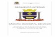 Regimento Interno da Câmara - camaramaua.sp.gov.br · CÂMARA MUNICIPAL DE MAUÁ S. P. REGIMENTO INTERNO CÂMARA MUNICIPAL DE MAUÁ Resolução nº 03, de 12 de junho de 2015 (Versão