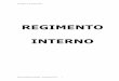 REGIMENTO INTERNO - camarailhabela.sp.gov.br · sexta-feira, 11 de abril de 2019 Última modificação inserida – Resolução 02/2019 1 REGIMENTO INTERNO