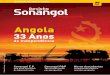 Angolaªs/Documents/Dec2008.pdf · do Bloco 15 alcance o marco de 700 mil bpd. Este projecto consumiu cerca de 1,5 mil milhões de USD, gastos em bens e serviços, os quais foram