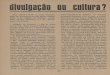 Ivulgacão ou cultura - dspace.uevora.ptntese AI, N3, 1939_04.pdf · tica. Cultura é a soma dos dois. Mesmo que, sofismando, se tome a parte pelo todo, se confunda cultura e crítica,