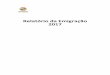Relatório da Emigração 2017 - portaldascomunidades.mne.pt · RELATÓRIO DA EMIGRAÇÃO 2017 2 [380] ÍNDICE SINTÉTICO Nota introdutória .....24