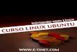 Curso Linux Ubuntu - Versão 1 -    fileCurso Linux Ubuntu - Versão 1.0 Verifque se está com a versão atualizada em:   1