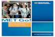 Um novo teste de inglês para adolescentes · PDF fileUm novo teste de inglês para adolescentes MET Go! é um teste multinível de inglês americano autêntico e cotidiano. MichiganAssessment.org