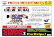 FOLHA METALÚRGICA - Stimecastimeca.org.br/wp-content/uploads/2017/04/FolhaMetalurgica19.pdf · Boletim informativo do Sindicato dos Metalúrgicos de Cachoeirinha METALÚRGICOS FOLHA