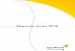 Plano de Ação 2018 - apexbrasil.com.br de Ação 2018.pdf · de atuação o subsídio às negociações comerciais de interesse da República Federativa do Brasil. Para cumprir
