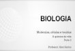 BIOLOGIA - qcon-assets-production.s3.amazonaws.com · I – Características gerais dos compostos orgânicos: A Química da Vida • São classificados em carboidratos, lipídios,