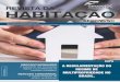 Sindicato da Habitação HABITAÇÃO - secovi-sc.com.br · 04 O mercado imobiliário permanece em constante transformação digital, principalmente na relação entre consumidores
