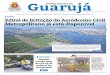 Guarujá DIÁRIO OFICIAL DEguaruja.s3.amazonaws.com/wp-content/uploads/2019/07/11-07-2019.pdf · à conscientização dos mora-dores locais para o cuidado da área. Segundo o diretor