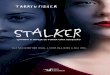 [miolo] Stalker - 04dinastiageek.com.br/wp-content/uploads/2018/10/Minilivro-STALKER.pdf · se, aquilo poderia lhe servir de inspiração. A vida se resume a isso. Fazer com que os