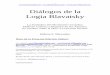 Diálogos de la Logia Blavatsky Blavatsky.pdf · Helena P. Blavatsky . Nota de la Presente Edición Online: Los websites . , y publican a continuación la obra “Diálogos de la