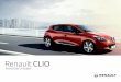 Renault CLIO...paixão pelo desempenho ELF parceira dos A RENAULT preconiza ELF Parceiros em alta tecnologia automóvel, a Elf e a Renault associam a sua experiência nos circuitos