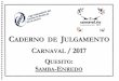 L carnaval - LIESAliesa.globo.com/material/carnaval17/resultado/2017_PDFs_Justificaticas... · G.R.E.S. Paraiso do Tuiuti LPrrzA · ~ 1R..oPos t:A ~ LJM A-COLA&-EJ-1 TRi>PicA L~