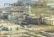 FT3 Fatores Humanos...Linha do tempo •Meados dos anos 1970, a construção de Chernobyl •1977 - Construção do Reator 1 •1978 - Construção do Reator 2 •1981 - Construção