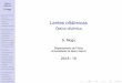 Lentes oftálmicas - Óptica oftálmica - UBIwebx.ubi.pt/~smogo/disciplinas/alunos/lentes.pdf · 2019-01-23 · Descentramento de lentes: prisma por descentramento, descentramento