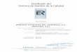  · 2015-05-21 · Certificado del Sistema de Gestión de la Calidad AENOR_ Em presa Registrada UNE-EN ISO 9001 ER-137712005 AENOR, Asociación Española de Normalización y Certificación,