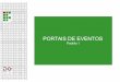 PORTAIS DE EVENTOS - Portal IFFluminenseportal1.iff.edu.br/.../imagens/portais-de-eventos/portais_de_eventos_padraoi.pdf · Customização Para que o sistema tenha a identidade do
