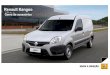 Renault Kangoo - Carmo Veículos · Para Renault Logan garantja total de 3 anos au ICC rnil krr, o que ocorrerprirneiro_ corldicicllada aos terrrcs con*es estatelzidos nc Manual de