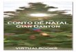 CONTO DE NATAL - Virtual BooksCONTO DE NATAL Gian Danton 1992 foi um ano difícil. A loja Quatro Irmãos tinha estado no zero por onze meses e havia esperança de recuperar o consumidor