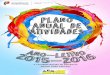 PLANO ANUAL DE ATIVIDADEescolasardoal.com/portal/attachments/article/83/P Anual... · 2016-05-27 · Agrupamento de Escolas de Sardoal Plano Anual de Atividades 2015/2016 Página