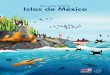 Islas de México - Agua.org.mxuna de las especies insulares es única, te conviertas en un guardián y protector de las islas. ¡Cuidemos nuestras islas y mares! Islas de México Libro