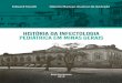 HISTÓRIA DA INFECTOLOGIA PEDIÁTRICA EM MINAS GERAIS · PDF file Tonelli, Edward. T664h História da infectologia pediátrica em Minas Gerais. / Edward Tonelli, Gláucia Manzan Queiroz