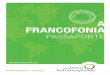 Pas sOr 3 1 E F I O F a FrancoFoniamediatheque.francophonie.org/IMG/pdf/OIF_passeport...Francofonia adaptar a sua cooperação às realidades do terreno e às necessidades das populações