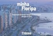 Programação de Eventos e Atrações de Florianópolis Setembro de 2016 - Santa …portal.pmf.sc.gov.br/arquivos/arquivos/pdf/09_09_2016_14... · 2016-09-09 · talhada em dois blocos