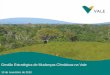 14/04/2009 - ABRARES · - Vai abranger área de 450 mil ha, sendo 300 mil ha para proteção e recuperação de florestas nativas e áreas degradadas, e 150 mil ha para implementação