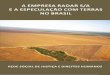 A Empresa Radar S/A e a Especulação com Terras no Brasil 1 · A Empresa Radar S/A e a Especulação com Terras no Brasil 3 EXPEDIENTE A Empresa Radar S/A e a Especulação com Terras