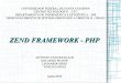 ZEND FRAMEWORK - PHPfrank.siqueira/INE5612/Seminario2010.1/Zend.pdf · (ACL), configuração de aplicações, data caching, filtragem/validação de dados fornecidos pelo usuário