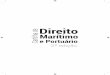 CDMPM Cartilha de Direito Marítimo e Portuário …...São incontestáveis os esforços e a dedicação que os membros da Co-missão de Direito Marítimo, Portuário e do Mar (CDMPM)