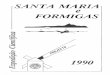 SANTA MARIA - Repositório da Universidade dos Açores ......A data da descoberta da Ilha e bastante polemica, sendo apontada por ... Anjos para cumprir uma promessa, feita em mar