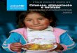 SITUAÇÃO MUNDIAL DA INFÂNCIA 2019 Crianças, alimentação e ... · Chuquibamba, no Peru. ... é um sintoma de privação passada e um sinal de pobreza futura. A desnutrição