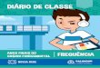 Diário de Classe - educacao3.salvador.ba.gov.breducacao3.salvador.ba.gov.br/pdfs-nossa-rede/documentos-municipais/ensino-fundamental/...a ação pedagógica desenvolvida ao longo