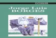 Jorge Luis Borges · te; escribió poesía lírica centrada en temas históricos de su país, que quedó recopilada en volúmenes como Fer-vor de Buenos Aires (1923), Luna de enfrente