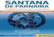 Santana de arnaa S - archive.iges.or.jpba_2030_Vision... · derada pela secretaria de Segurança Pública do Estado de São Paulo pelo 6 ano consecutivo, a cidade mais segura da Região