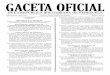 GACETA OFICIAL Nº 41.156 del 23 de Mayo de 2017435.646 GACETA OFICIAL DE LA REPÚBLICA BOLIVARIANA DE VENEZUELA Martes 23 de mayo de 2017 ... conformación y funcionamiento de la
