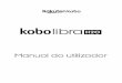 Guia do usuário do Kobo Libra H2O · • Para colocar o seu eReader para hibernar ou reativar o seu eReader: Pressione o botão de ligar/ desligar rapidamente. • Para desligar